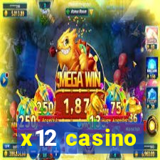 x12 casino